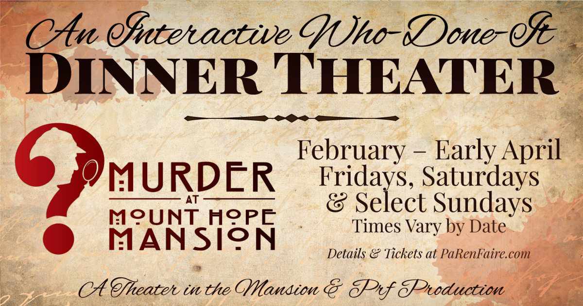 Murder Mystery Dinner Theater At Mount Hope Mansion